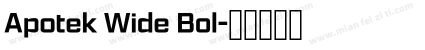 Apotek Wide Bol字体转换